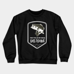 Bass Fishing Quote Largemouth Crewneck Sweatshirt